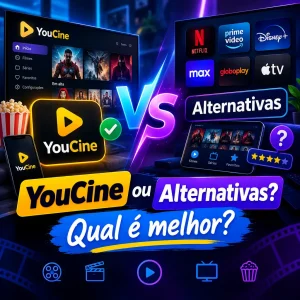 YouCine ou alternativas: qual é melhor?
